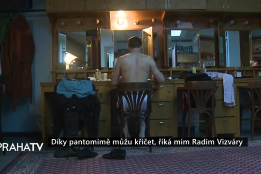 Díky pantomimě můžu křičet, říká mim Radim Vizváry