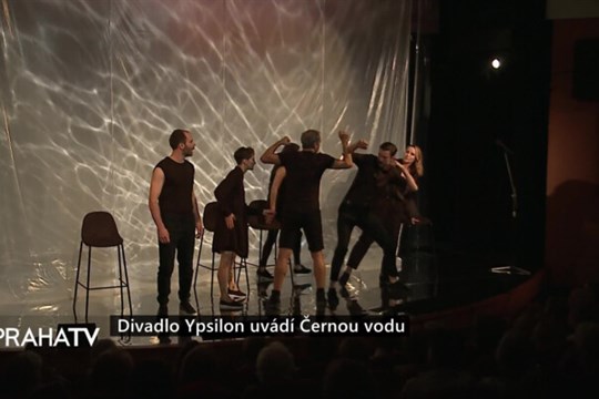 Divadlo Ypsilon uvádí Černou vodu
