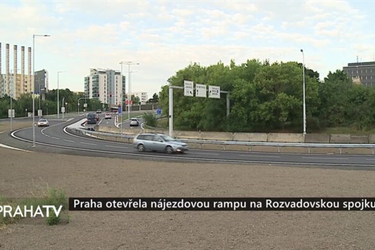 Praha otevřela nájezdovou rampu na Rozvadovskou spojku