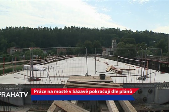 Práce na mostě v Sázavě pokračují dle plánů