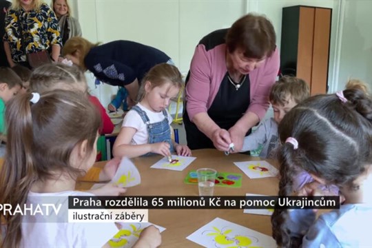 Praha rozdělila 65 milionů Kč na pomoc Ukrajincům