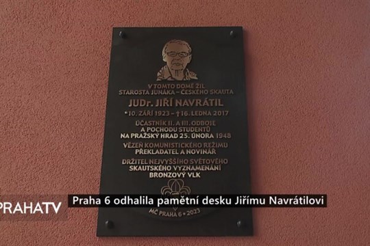 Praha 6 odhalila pamětní desku Jiřímu Navrátilovi