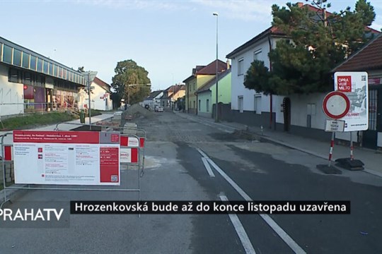 Hrozenkovská bude až do konce listopadu uzavřena