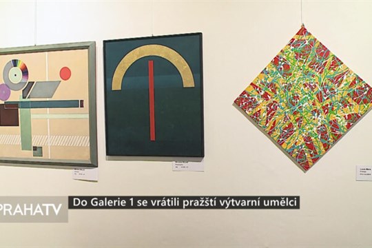 Do Galerie 1 se vrátili pražští výtvarní umělci