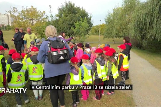V Centrálním parku v Praze 13 se sázela zeleň