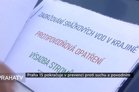 Praha 15 pokračuje v prevenci proti suchu a povodním