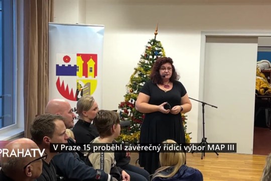 V Praze 15 proběhl závěrečný řídící výbor MAP III