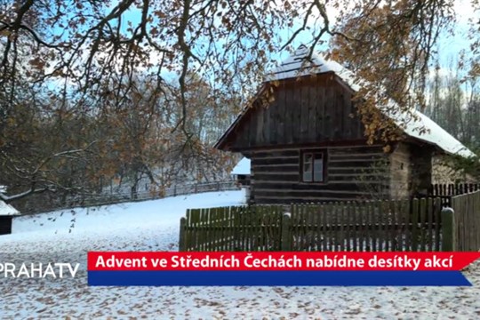 Advent ve Středních Čechách nabídne desítky akcí