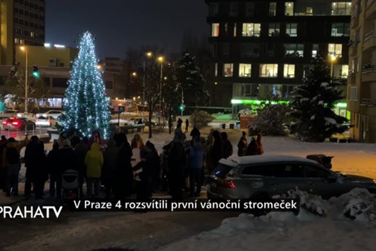 V Praze 4 rozsvítili první vánoční stromeček