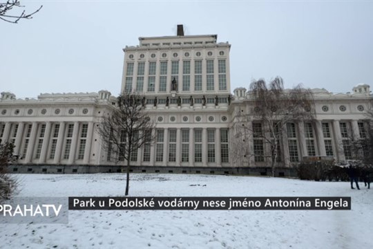 Park u Podolské vodárny nese jméno Antonína Engela