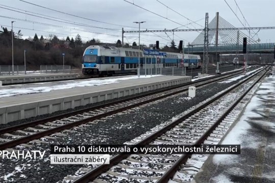 Praha 10 diskutovala o vysokorychlostní železnici