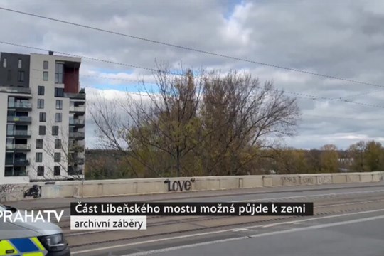 Část Libeňského mostu možná půjde k zemi