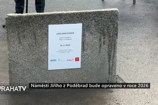 Náměstí Jiřího z Poděbrad bude opraveno v roce 2026