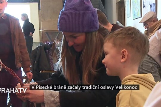 V Písecké bráně začaly tradiční oslavy Velikonoc