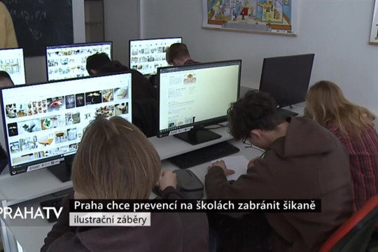 Praha chce prevencí na školách zabránit šikaně