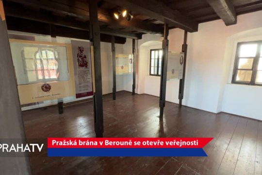 Pražská brána v Berouně se otevře veřejnosti