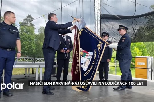 Hasiči SDH Karviná-Ráj oslavili na Lodičkách 100 let