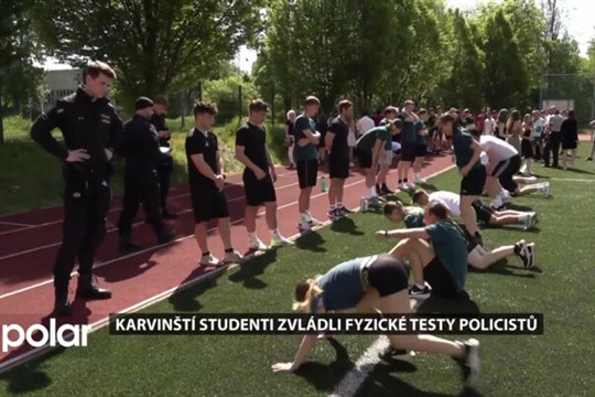 Karvinští studenti zvládli v rámci náborové akce fyzické testy policistů