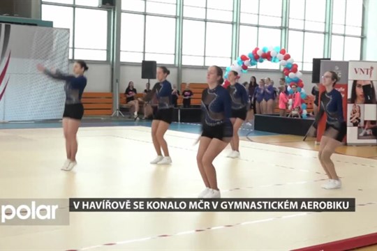 V Havířově se konalo MČR v gymnastickém aerobiku, mnoho ocenění získal i Maniak aerobik