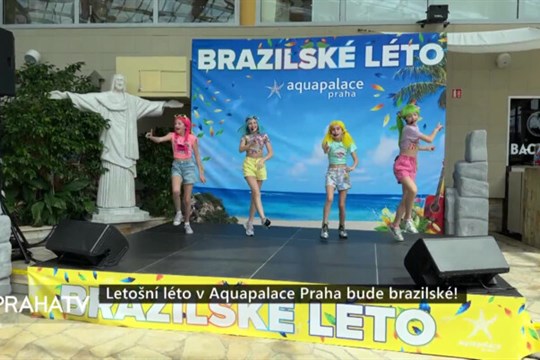 Letošní léto v Aquapalace Praha bude brazilské!