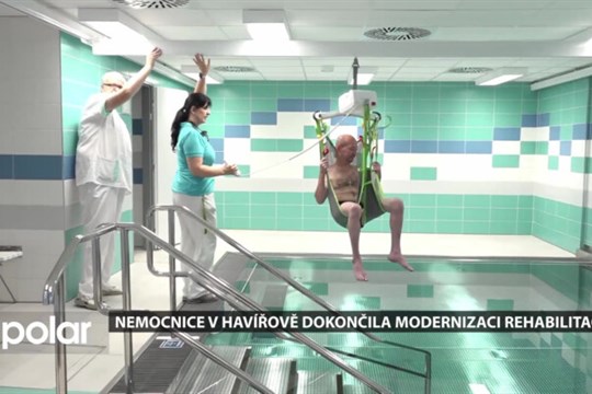 Nemocnice v Havířově dokončila modernizaci rehabilitace, v provozu je po deseti letech i bazén