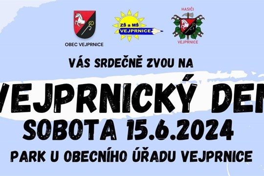Zábava pro celé rodiny. Chystá se Vejprnický den