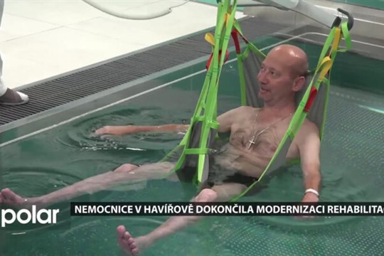 Nemocnice v Havířově se může pyšnit novou moderní rehabilitací, rekonstrukci podpořil kraj
