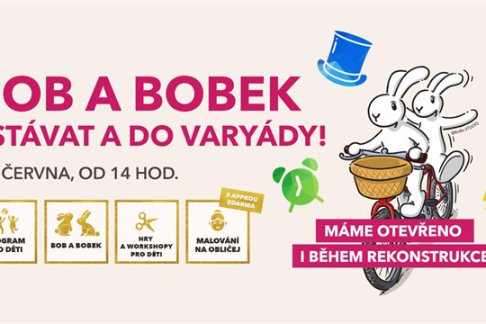 BOB A BOBEK ODSTARTUJÍ LÉTO VE VARYÁDĚ
