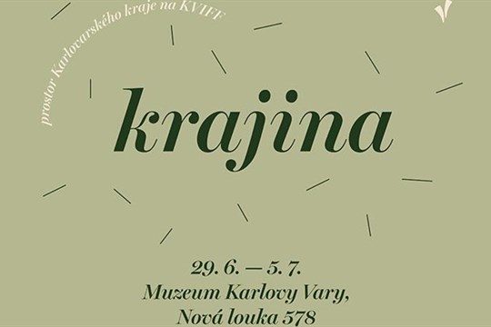 Oáza klidu v rušném festivalovém světě. Karlovarský kraj chystá na MFF vlastní prostor Krajina