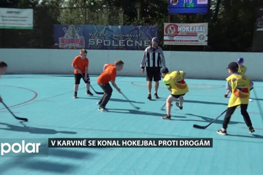 V Karviné se konala preventivní akce Hokejbal proti drogám