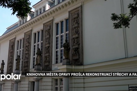 Knihovna města Opavy prošla rekonstrukcí střechy a fasády. Řeší se i výměna oken
