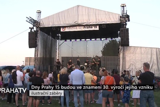 Dny Prahy 15 budou ve znamení 30. výročí jejího vzniku