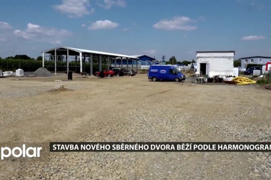 Stavba nového sběrného dvora běží podle harmonogramu. Hotová bude do listopadu
