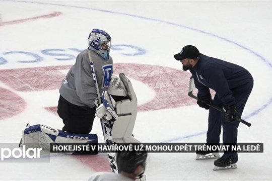 Hokejisté v Havířově už mohou opět trénovat na ledě, první trénink prý ale hodně bolel