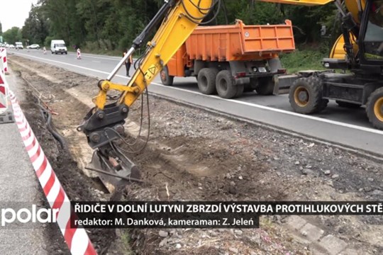 Řidiče v Dolní Lutyni  zbrzdí výstavba protihlukových stěn