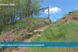 Polanku a Nehradov propojí nové schodiště